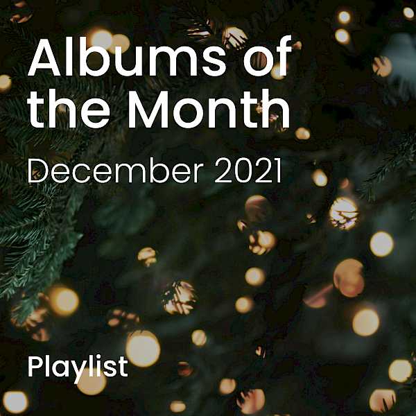 Instagram Image - Check out our December Albums of the Month playli